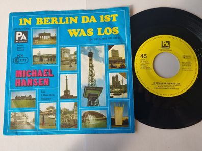 Michael Hansen - In Berlin, da ist was los 7'' Vinyl Germany