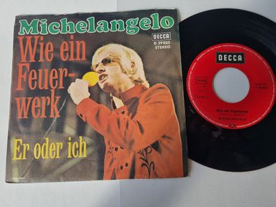 Michelangelo - Wie ein Feuerwerk 7'' Vinyl Germany