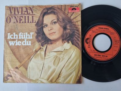 Vivian O'Neill - Ich fühl' wie du/ We live for love 7'' Vinyl/ CV Pat Benatar