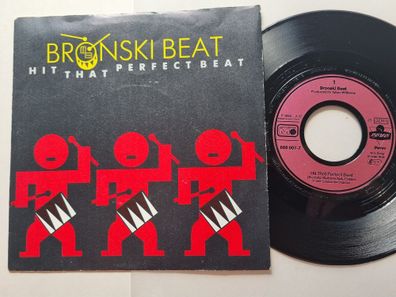 Bronski Beat - Hit That Perfect Beat 7'' Vinyl Germany