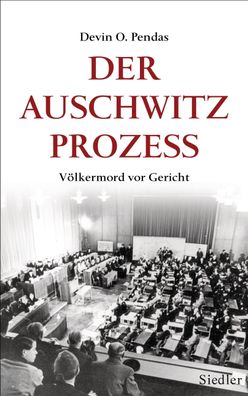 Der Auschwitz-Prozess, Devin O. Pendas