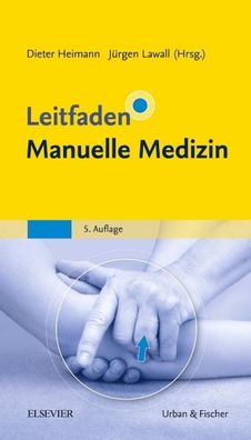 Leitfaden Manuelle Medizin, Dieter Heimann