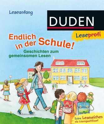 Leseprofi - Endlich in der Schule!, Luise Holthausen