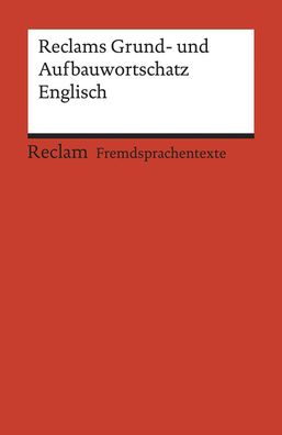 Reclams Grund- und Aufbauwortschatz Englisch, Herbert Geisen