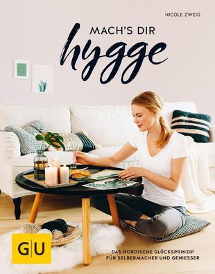 mach's dir hygge, Nicole Zweig