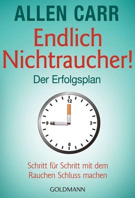 Endlich Nichtraucher - Der Erfolgsplan, Allen Carr