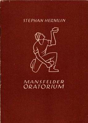 Mansfelder Oratorium Stephan Hermlin