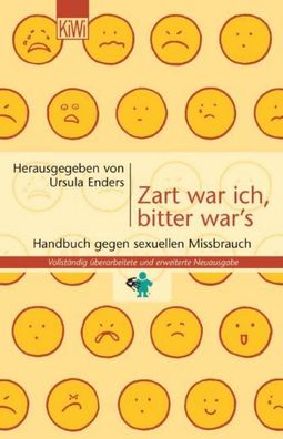 Zart war ich, bitter war's, Ursula Enders