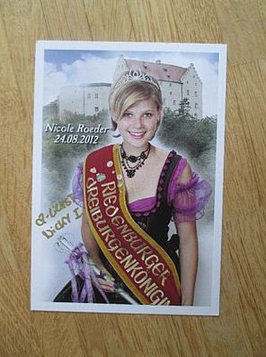 Riedenburger Dreiburgenkönigin 2012/2013 Nicole Roeder - handsigniertes Autogramm!!!