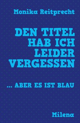 Den Titel hab ich leider vergessen ? aber es ist blau: Neues aus dem Biblio