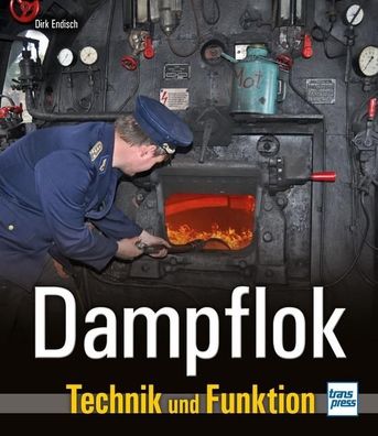 Dampflok, Dirk Endisch