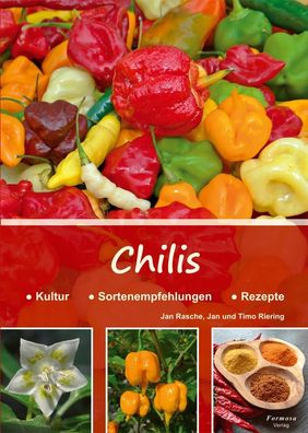 Chilis, Jan Rasche