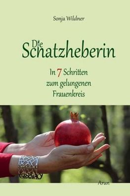 Die Schatzheberin, Sonja Wildner