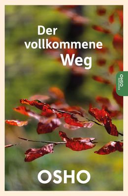 Der vollkommene Weg, Osho