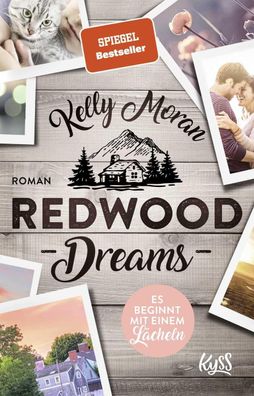 Redwood Dreams - Es beginnt mit einem L?cheln, Kelly Moran