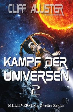 Kampf der Universen 2, Cliff Allister