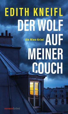 Der Wolf auf meiner Couch, Edith Kneifl