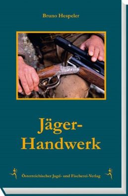 J?ger-Handwerk, Bruno Hespeler