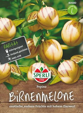 Sperli Birnenmelonen Pepino - Obstsamen