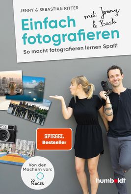 Einfach fotografieren mit Jenny & Basti, Jenny Ritter