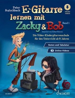 E-Gitarre lernen mit Zacky & Bob - Band 1, Peter Autschbach