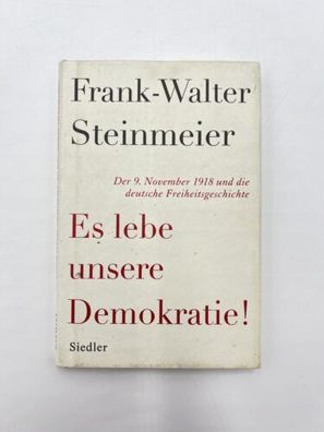 Buch Frank-Walter Steinmeier Es lebe unsere Demokratie! Gebundene Ausgabe