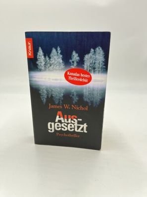 Ausgesetzt James W. Nichol Taschenbuch Buch Thriller Psychothriller Deutsch