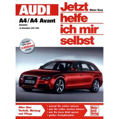 Audi A4 B8 Avant Typ 8K 2007-2015 Jetzt helfe ich mir selbst Reparaturanleitung