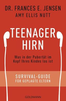 Teenager-Hirn, Frances E. Jensen