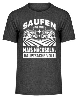 SAUFEN IST WIE MAIS Häckseln, - Herren Melange Shirt