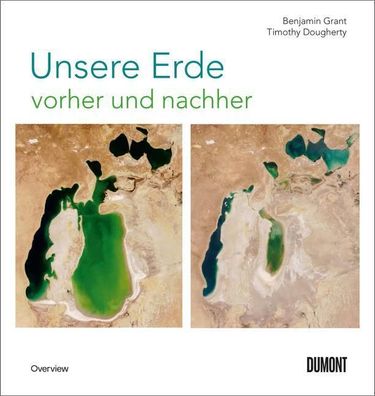 Unsere Erde vorher und nachher, Benjamin Grant