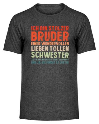 ICH BIN Stolzer BRUDER EINER Wundervolle - Herren Melange Shirt