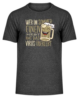 WER IM SOMMER EINEN HABT HAT DAS - Herren Melange Shirt