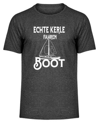 Echte kerle fahren Boot - Herren Melange Shirt