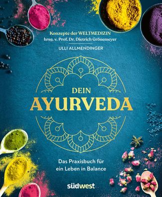 Dein Ayurveda, Ulli Allmendinger