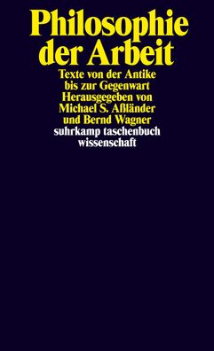 Philosophie der Arbeit, Michael S. A?l?nder