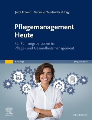 Pflegemanagement Heute, Jutta Freund