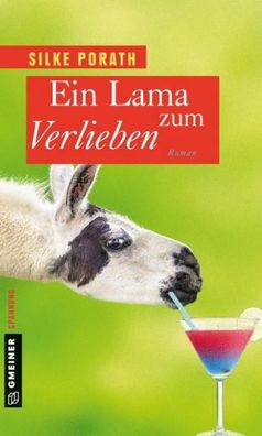 Ein Lama zum Verlieben, Silke Porath