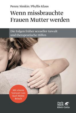 Wenn missbrauchte Frauen Mutter werden, Penny Simkin