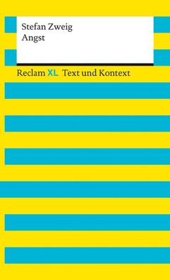 Angst. Textausgabe mit Kommentar und Materialien, Stefan Zweig