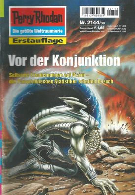 Perry Rhodan Nr. 2144 Vor der Konjunktion (2002) H.G. Francis