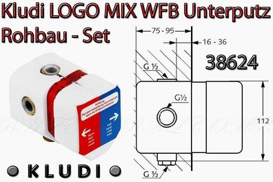 KLUDI 38624 LOGO MIX UP-WFB Körper Unterputz Rohbau neutral Wannen armatur B1