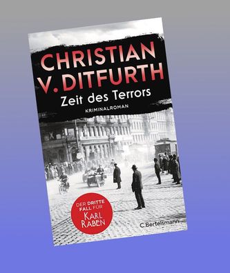 Zeit des Terrors, Christian V. Ditfurth