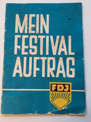 FDJ Mitgliedsbuch Mein Festivalauftrag