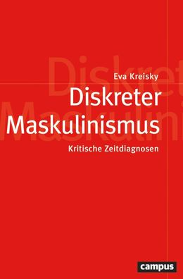 Diskreter Maskulinismus, Eva Kreisky