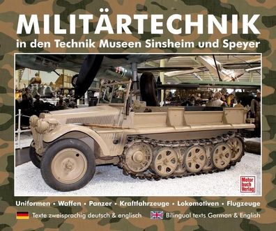 Milit?rtechnik in den Museen Sinsheim und Speyer,