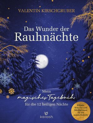 Das Wunder der Rauhn?chte, Valentin Kirschgruber