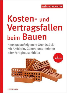 Kosten- und Vertragsfallen beim Bauen, Peter Burk