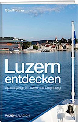 Luzern entdecken, Paul Rosenkranz