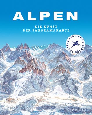 Alpen. Die Kunst der Panoramakarte, Tom Dauer